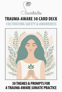 Front cover of trauma aware somatic card deck, featuring a stylized image